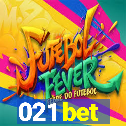 021 bet